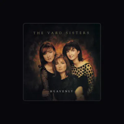 Listen to The Vard Sisters, watch music videos, read bio, see tour dates & more!