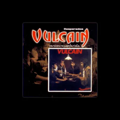 Listen to Vulcain, watch music videos, read bio, see tour dates & more!