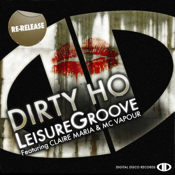 Dirty Ho - EP
