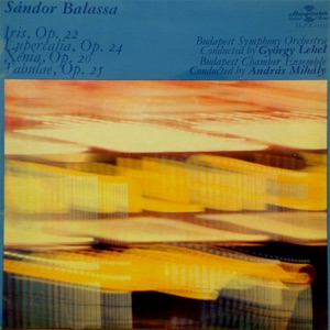 Iris Op. 22; Lukerkália Op. 24, Xenia Op. 20, Tabulae Op. 2