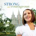 Strong and Courageous