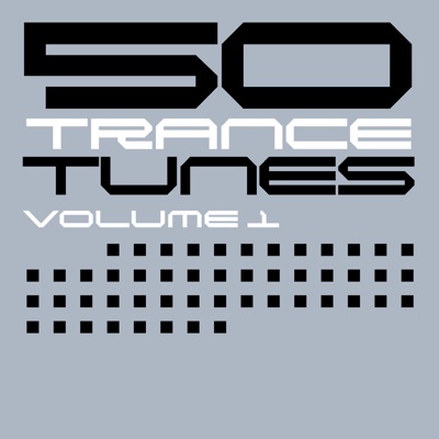 50 Trance Tunes, Vol. 1 (iTunes Exclusive)