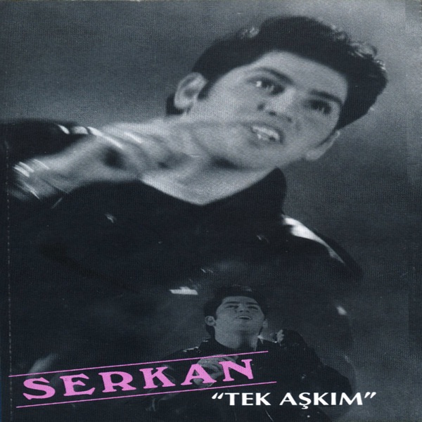 Tek Aşkım