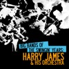 Harry James and His Orchestra - Ciribiribin