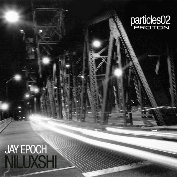 Обложка альбома «Particles: Episode 2 - Niluxshi» — Blake Potter, CPM, Habersham, Jay Epoch, Knix, Opencloud, Pole Folder, Rob Mooney & Stuart McKeown