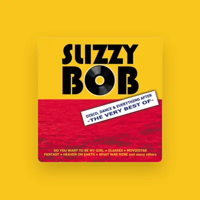 Listen to Slizzy Bob, watch music videos, read bio, see tour dates & more!