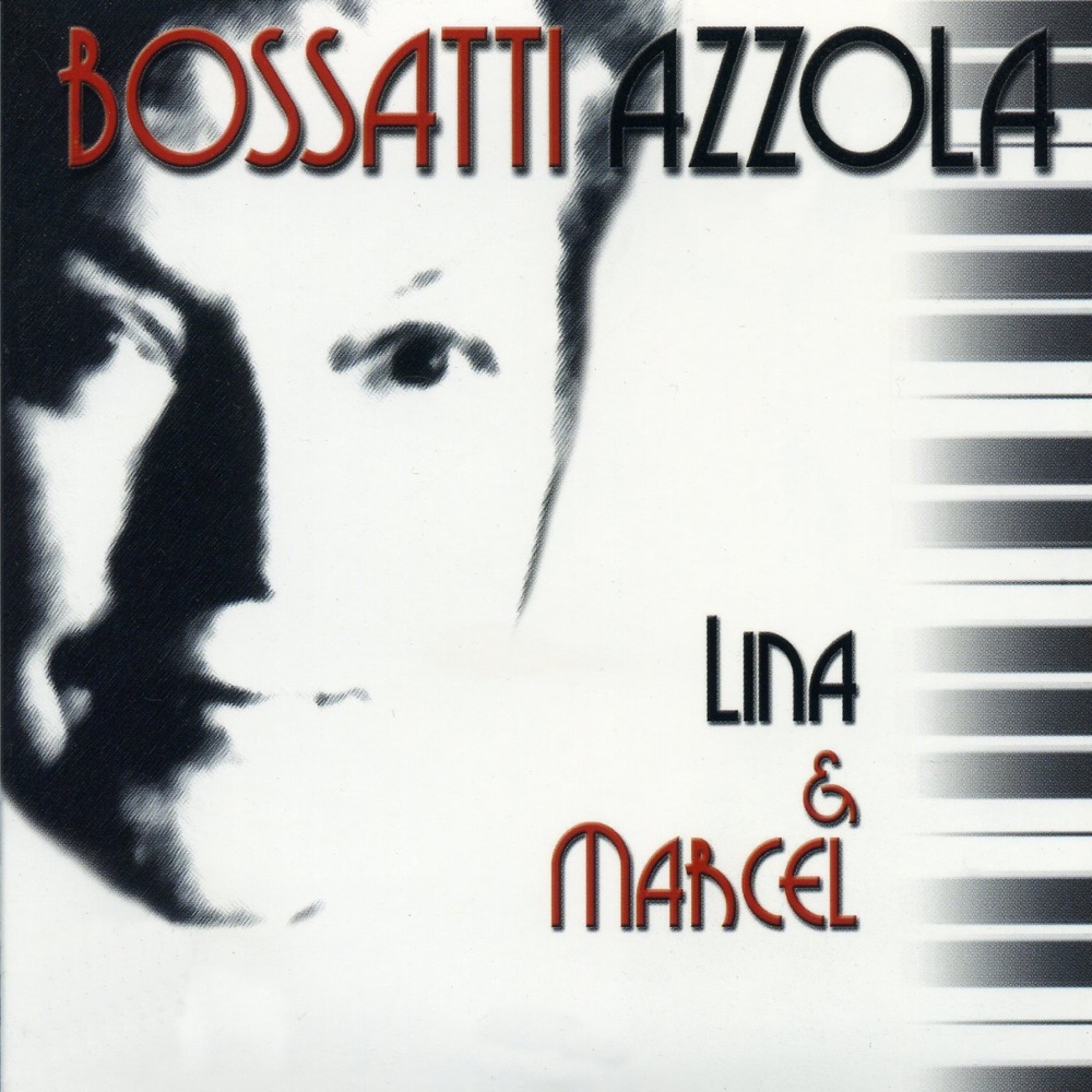 Обложка альбома «Lina & Marcel» — Marcel Azzola & Lina Bossatti