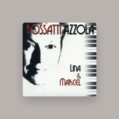 Listen to Lina Bossatti, watch music videos, read bio, see tour dates & more!