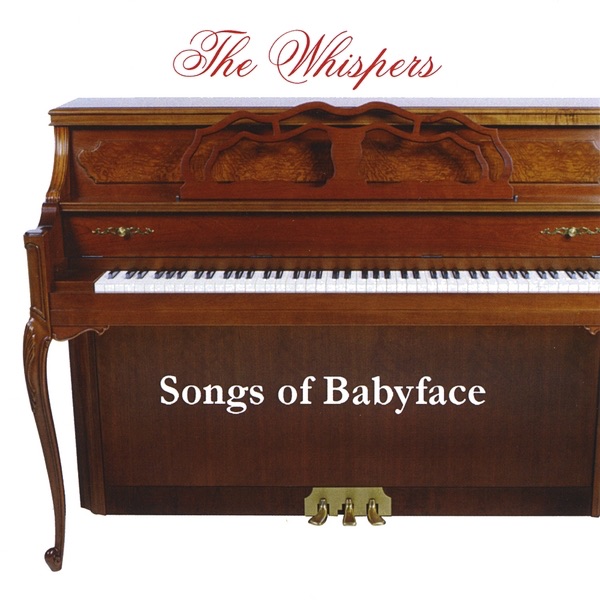 Обложка альбома «Songs of Babyface» — The Whispers