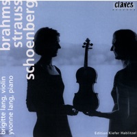 Brahms, R. Strauss & Schoenberg: Violin Sonatas - Brigitte Lang & Yvonne Lang