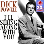 I'll String Along With You (Remastered) - Single