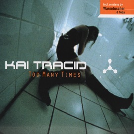 Too Many Times (Energy Mix) Kai Tracid