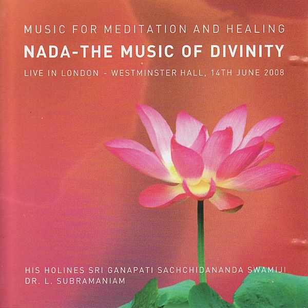 Nada: the Music of Divinity (Live In London)