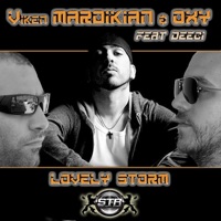 Lovely Storm (feat. Deeci) - Viken Mardikian & Oxy