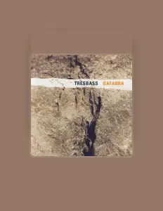 Tresbassを聴いたり、ミュージックビデオを鑑賞したり、経歴やツアー日程などを確認したりしましょう！