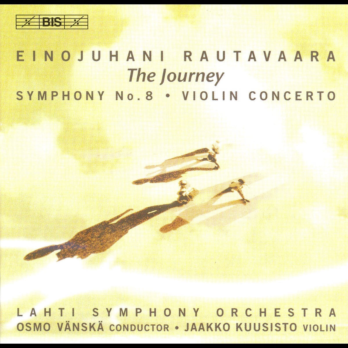 ‎Rautavaara Symphony No. 8, "The Journey" Violin Concerto by Jaakko