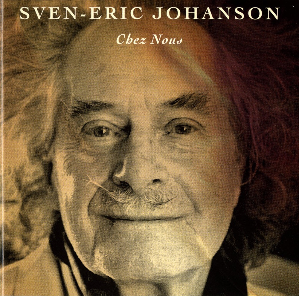 Обложка альбома «Johanson: Chez Nous» — Solve Kingstedt, Elemer Lavotha, Lennart Wallin & The Saga Quartet