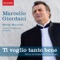 Pecchè - Marcello Giordani lyrics