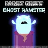 Ghost hamster