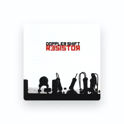 Listen to Doppler Shift, watch music videos, read bio, see tour dates & more!