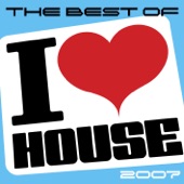 The Best of I Love House 2007 artwork