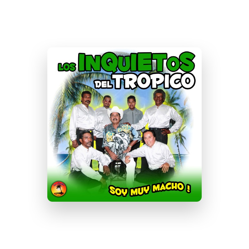 Los Inquietos Del Tropico