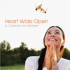 Heart Wide Open: A Collection for Women
