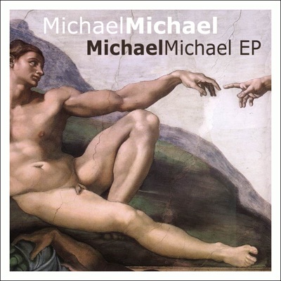 MichaelMichael EP