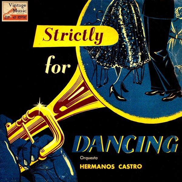 Vintage Cuba No. 138 - EP: Strictly For Dancing - EP