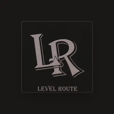 Listen to Level Route, watch music videos, read bio, see tour dates & more!