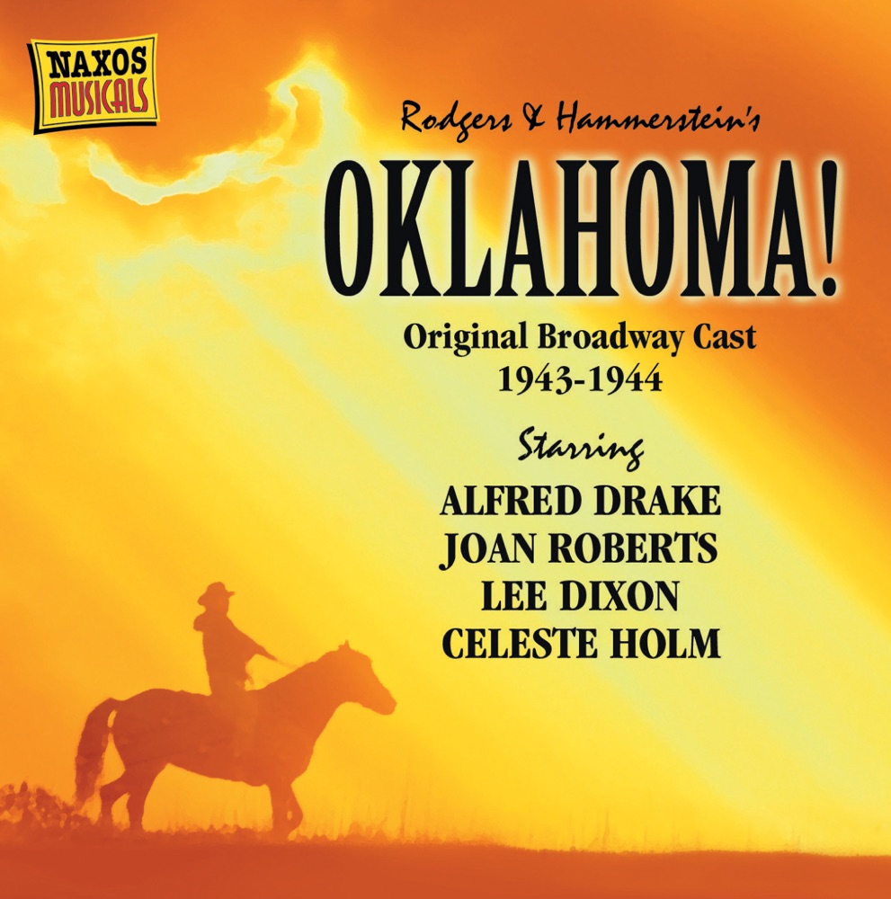 Обложка альбома «Oklahoma! (Original Broadway Cast, 1943-1944)» — Alfred Drake, Celeste Holm, Joan Roberts & Lee Dixon