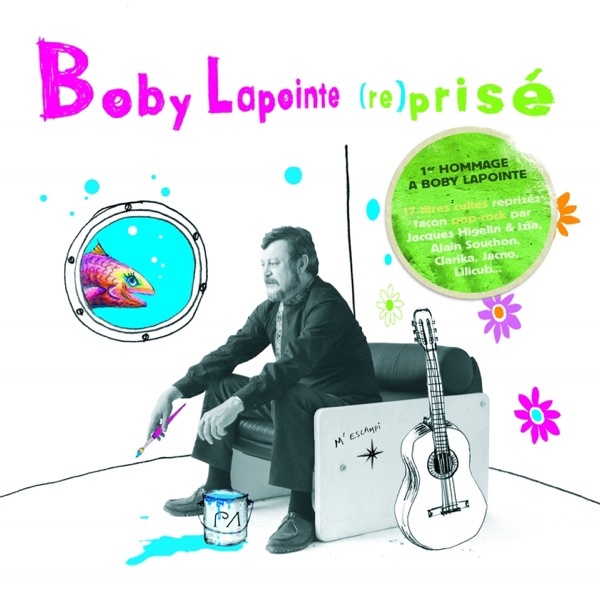 Reprisé (Hommage à Boby Lapointe)