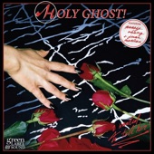 Holy Ghost! - I Wanted To Tell Her