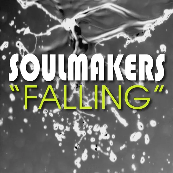 Falling (Earnshaws Vocal RE-Touch) — Soulmakers