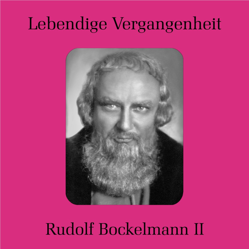 Обложка альбома «Lebendige Vergangenheit» — Rudolf Bockelmann