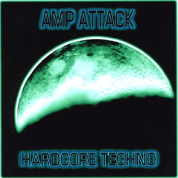 Обложка альбома «Hardcore Techno» — Amp Attack