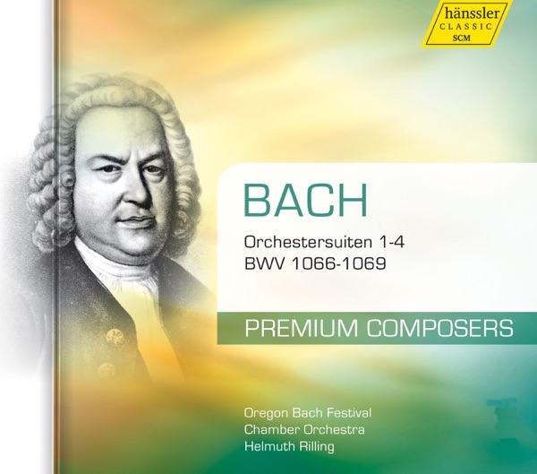Oregon Bach Festival Chamber Orchestra & Helmuth Rilling – Bach: Orchester Suiten 1-4 Bwv 1066-1069 CD viršelis