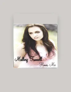 聆聽 Mallory Trunnell、觀看音樂影片、閱讀小傳、查看巡演日期等！