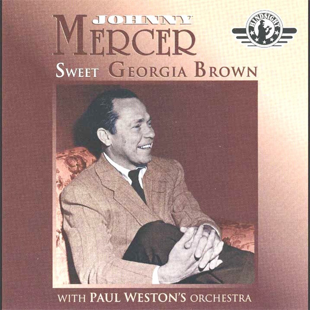 Обложка альбома «Sweet Georgia Brown» — Johnny Mercer