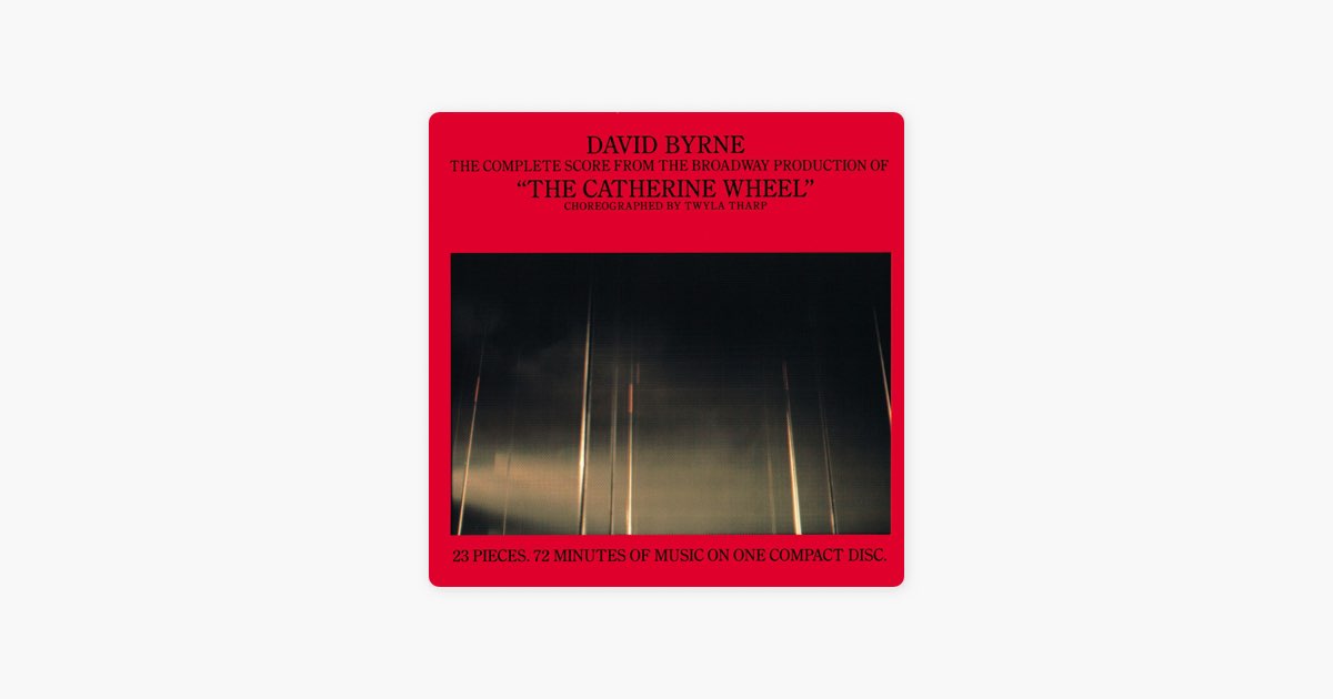 The Catherine Wheel (The Complete Score from the Broadway
