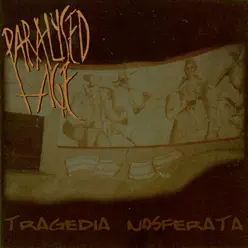 Tragedia Nosferata - Paralysed Age