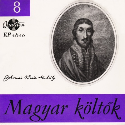 Magyar költők 8.: Csokonai Vitéz Mihály (Hungaroton Classics) - EP