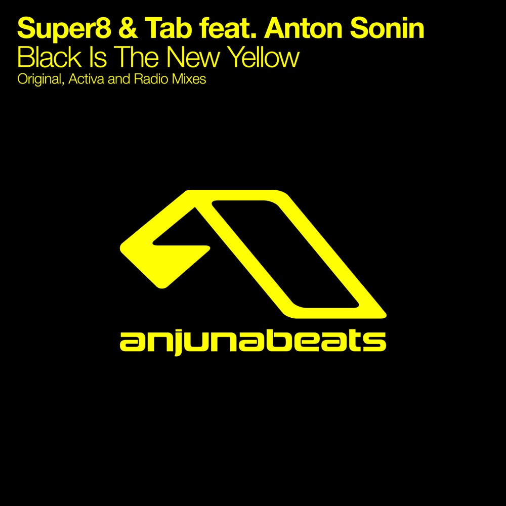 Обложка альбома «Black Is the New Yellow (feat. Anton Sonin) - EP» — Super8 & Tab