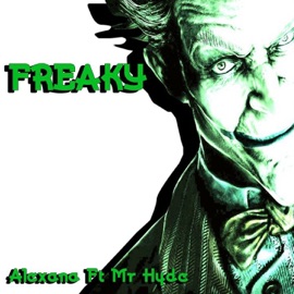 Freaky (feat. Mr Hyde) [Jumping Mix] Alexanna