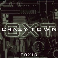 Toxic - EP - Crazy Town