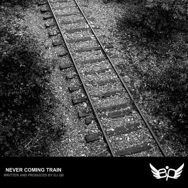 Never Coming Train - EP - Single
