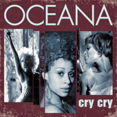 Cover art for Cry Cry by Oceana