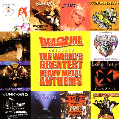 Deadline Presents: The World's Greatest Heavy Metal Anthems