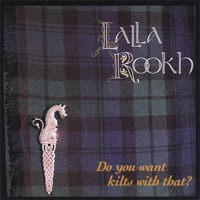 Do You Want Kilts With That ? by Lalla Rookh on Apple Music