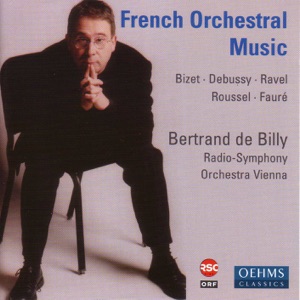 Bizet: Carmen Suites - Debussy: Prelude a l'apres-midi D'un Faune - Roussel: Le Festin de l'araign - Fauré: Masques Et Bergamasques